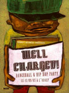 Flyer Well Charged !:Bassroom/Kayalik/.. - Sound system le 15/10/2005 à Grenoble