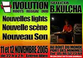 Flyer Selecta B.Kulcha - Ivolution Sound - Sound system le samedi 12 novembre 2005 à LA ROCHELLE