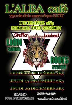 Flyer LION ROOTS SOUND in SESSION - Sound system le 15/12/2005 à BIOT
