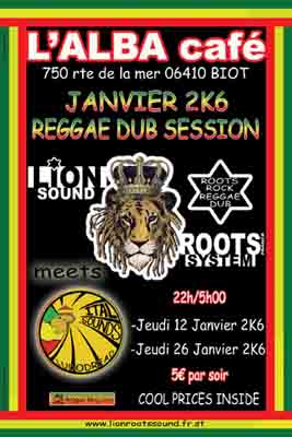 Flyer LION ROOTS SOUND meets ITAL SOUND - Sound system le jeudi 26 janvier 2006 à BIOT