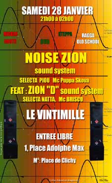 Flyer NOISE ZION SOUND SYSTEM - Sound system le samedi 28 janvier 2006 à Paris