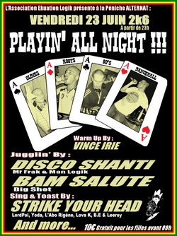 Flyer Playin' All Night - Sound system le 23/06/2006 à Paris