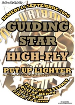 Flyer GUIDING STAR/HIGH-FLY/PUT UP LIGHTA - Sound system le 09-16-2006 à Paris