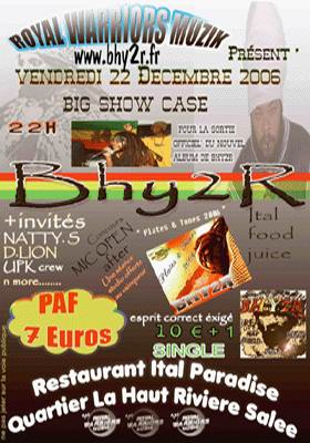 Flyer BHY2R EN SHOW CASE - Sound system le 22/12/2006 à RIVIERE SALEE MARTINIQUE