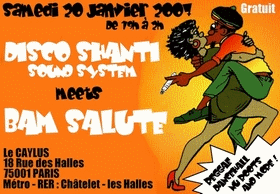 Flyer Disco Shanti & Bam Salute - Sound system le samedi 20 janvier 2007 à PARIS
