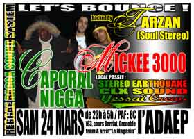 Flyer Caporal & Mickee 3000 - Tarzan - Sound system le samedi 24 mars 2007 à Grenoble