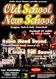 Flyer ROBIN HOOD Meets STANDTALL - Sound system le vendredi 27 juillet 2007 à Paris