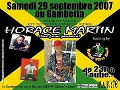 Flyer Horace Martin&Wicked Vibes - Sound system le samedi 29 septembre 2007 à Paris