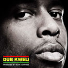 After Mos Dub, Dub Kweli