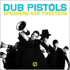 Dub Pistols dégaine à la Bellevilloise