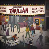 Easy Star All Stars : et maintenant, ''Thriller'' !