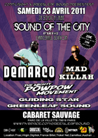 Demarco, Mad Killah et Pow Pow au Sound of the city 2