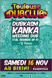 Toulouse Dub Club #10 avec Kanka et Dubkasm