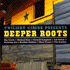 Pochette de l'album Deeper Roots de TWILIGHT CIRCUS